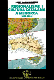 Portada de Regionalisme i cultura catalana a Menorca (1888-1936)