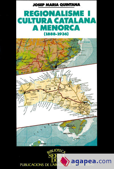 Regionalisme i cultura catalana a Menorca (1888-1936)