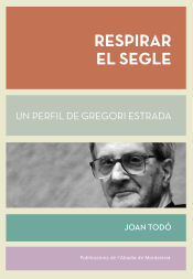 Portada de Respirar el segle