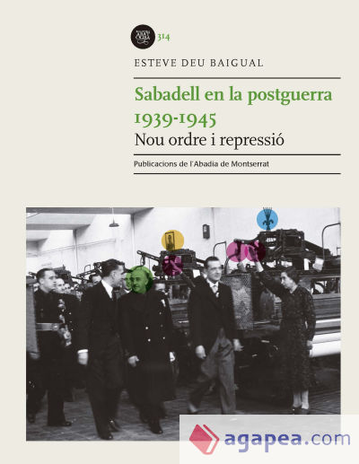 Sabadell en la postguerra. 1939-1945