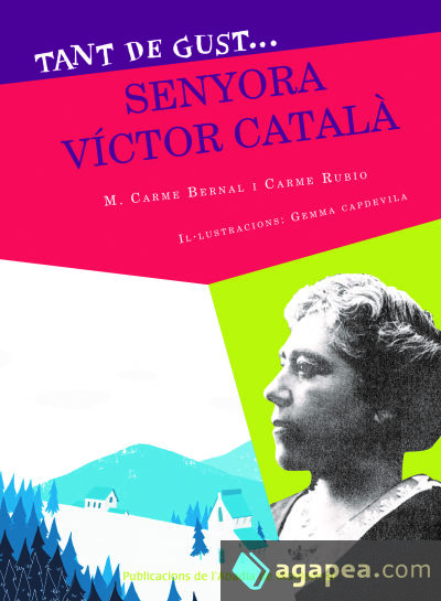 Tant De Gust De Coneixer-la, Senyora Victor Catala