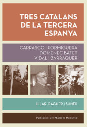 Portada de Tres catalans de la tercera Espanya