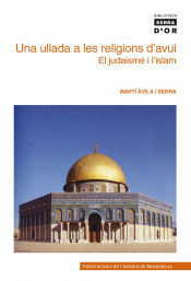 Portada de Una ullada a les religions d'avui. El judaisme i l'islam