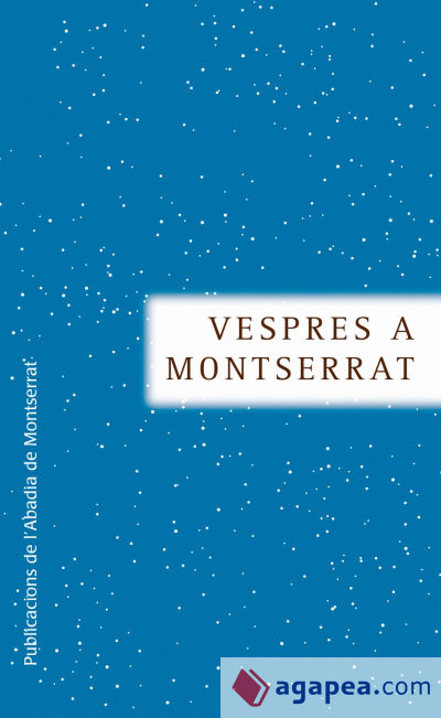 Vespres a Montserrat