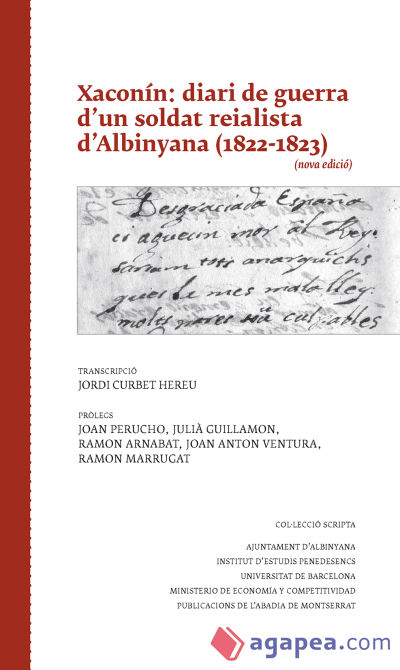 XACONÍN: DIARI DE GUERRA D UN SOLDAT REIALISTA D ALBINYANA (1822- 1823)