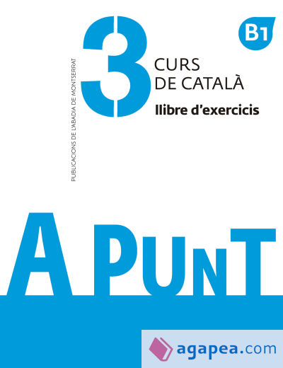 A punt. Curs de català. Llibre d'exercicis, 3