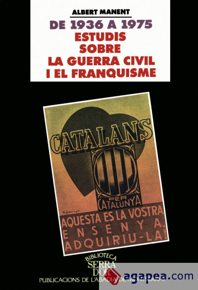 De 1936 a 1975. Estudis sobre la guerra civil i el franquisme