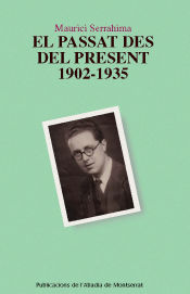 Portada de El passat des del present 1902-1935