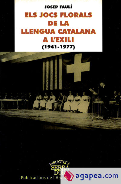 Els Jocs Florals de la llengua catalana a l'exili (1941-1977)