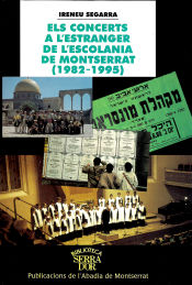 Portada de Els concerts a l'estranger de l'Escolania de Montserrat (1982-1995)