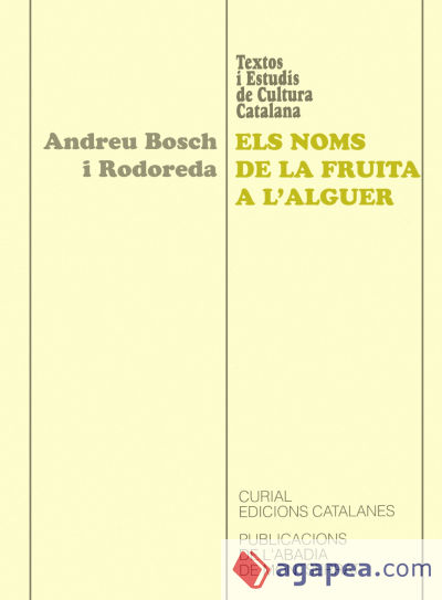 Els noms de la fruita a l'Alguer. Edició dels registres d'estimes de fruita de la Barracelleria