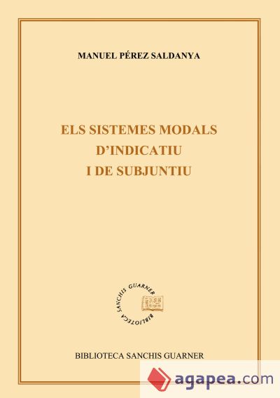 Els sistemes modals d'indicatiu i subjuntiu