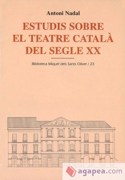 Estudis sobre el teatre català del segle XX