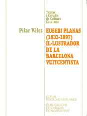 Portada de Eusebi Planas (1833-1897) il·lustrador de la Barcelona vuitcentista