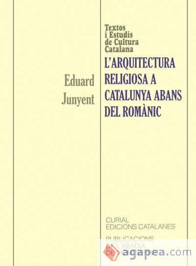 L'arquitectura religiosa a Catalunya abans del romànic