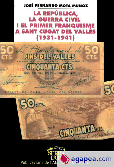 La República, la guerra civil i el franquisme a Sant Cugat del Vallès (1931-1941)