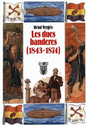 Portada de Les dues banderes (1843 1874)