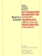 Portada de Les traduccions «valencianes» del Blanquerna (València, 1523) i de la Scala Dei (Barcelona, 1523). Estudi lingüístic
