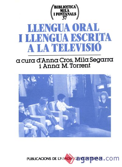 Llengua oral i llengua escrita a la televisió