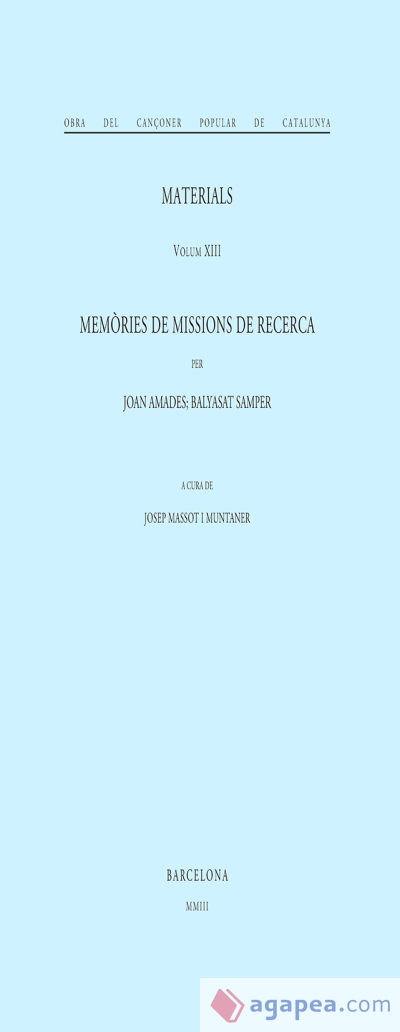 Memòries de missions de recerca. Volum XIII