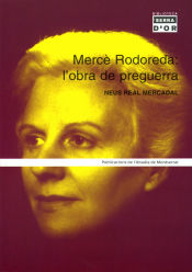 Portada de Mercè Rodoreda: l'obra de preguerra