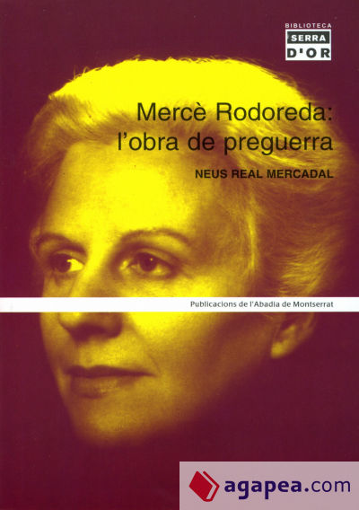 Mercè Rodoreda: l'obra de preguerra