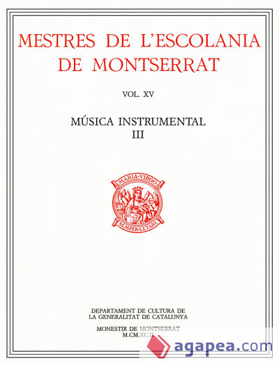 Mestres de l'Escolania de Montserrat, Volum XV. Música instrumental. III