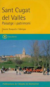 Portada de Sant Cugat del Vallès. Paisatge i patrimoni