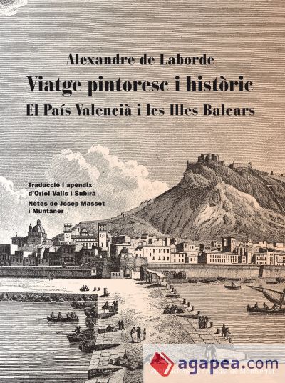 Viatge pintoresc i històric. II. El País Valencià i les Illes Balears