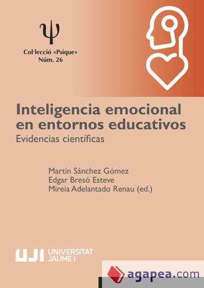 Inteligencia emocional en entornos educativos: evidencias científicas