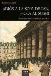 Portada de Adiós a la sopa de pan, hola al sushi