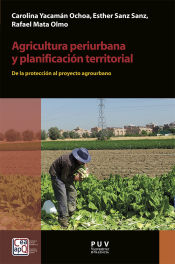 Portada de Agricultura periurbana y planificación territorial