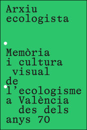 Portada de Arxiu ecologista / Archivo Ecologista