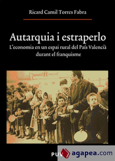 Autarquia i estraperlo Autarquia i estraperlo
