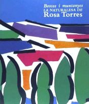 Portada de Boscos i muntanyes. La naturalesa de Rosa Torres