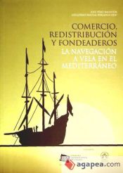 Portada de Comercio, redistribución y fondeaderos