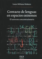 Portada de Contacto de lenguas en espacios extremos. El universo concentracionario