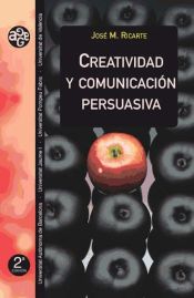 Portada de Creatividad y comunicación persuasiva