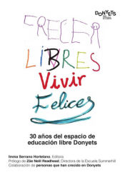 Portada de Crecer libres, vivir felices