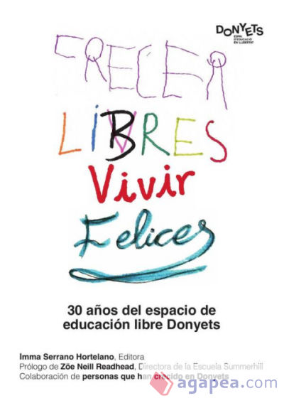 Crecer libres, vivir felices