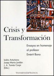 Portada de Crisis y transformaci&oacute;n. Una perspectiva de pol&iacute;tica econ&oacute;mica