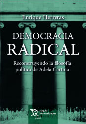 Portada de Democracia radical. Reconstruyendo la filosofía política de Adela Cortina