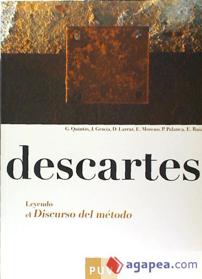 Descartes. Leyendo el Discurso del método