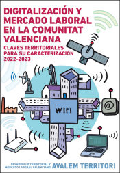 Portada de Digitalización y mercado laboral en la Comunitat Valenciana