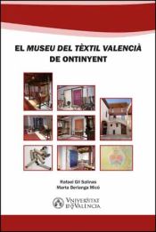 Portada de El "Museu del Tèxtil Valencià" de Ontinyent