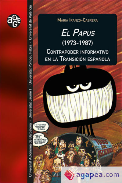 El Papus (1973-1987). Contrapoder informativo en la Transición española
