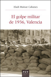 Portada de El golpe militar de 1936, Valencia