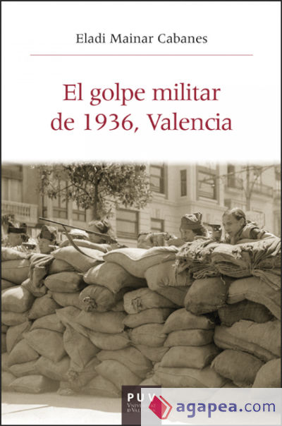 El golpe militar de 1936, Valencia