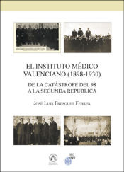 Portada de El instituto médico valenciano (1898-1930)