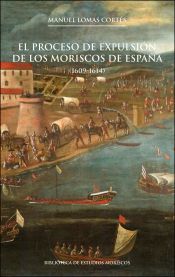 Portada de El proceso de expulsión de los moriscos de España, 2a ed